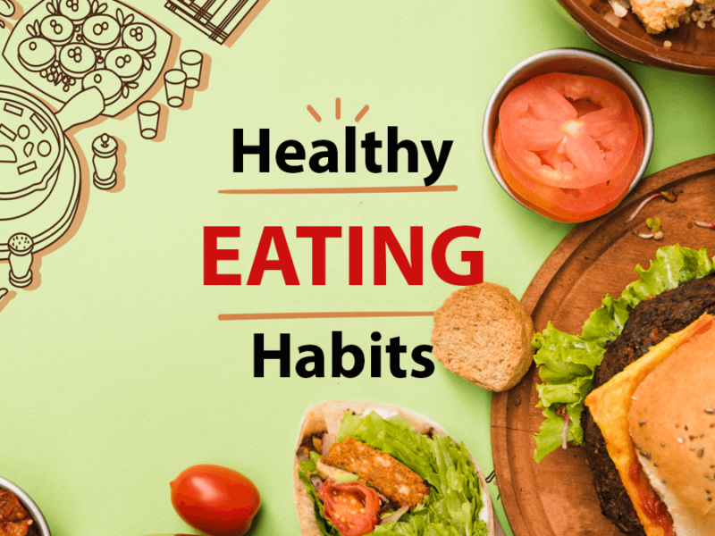 9 Healthy Eating Habits That Can Transform You