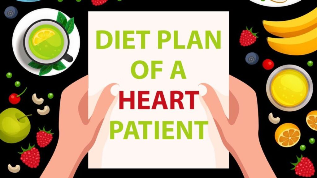 diet plan of a heart patient