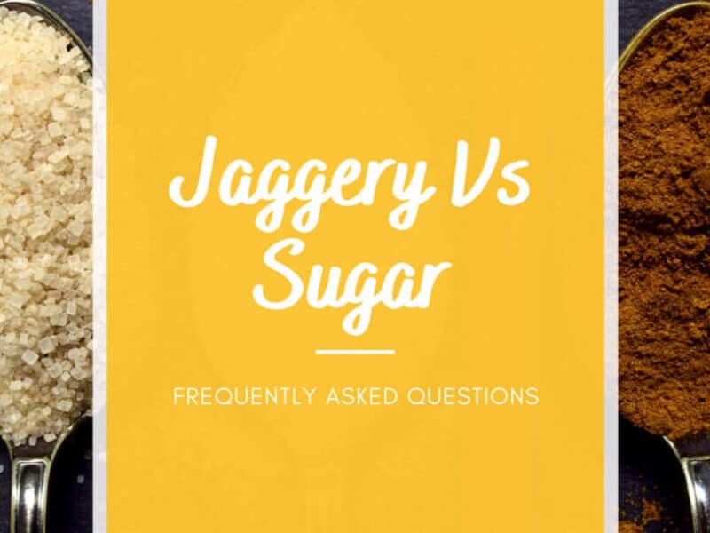 9 FAQs About Jaggery Vs Sugar: Everything You Need to Know