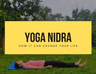 Know How Yoga Nidra Can Change Your Life