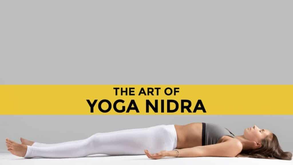 the art of yoga nidra